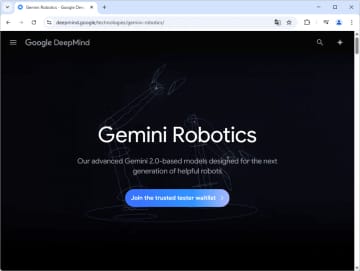 Google DeepMind、「Gemini Robotics」を発表 ～「Gemini 2.0」をロボット制御に／周囲の環境を理解して人間のように適切に反応する「身体性推論」（ER）能力を実現