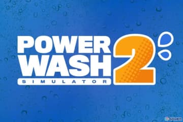 高圧洗浄機シムの続編「PowerWash Simulator 2」が2025年後半に発売！新たなキャンペーンや道具などが登場